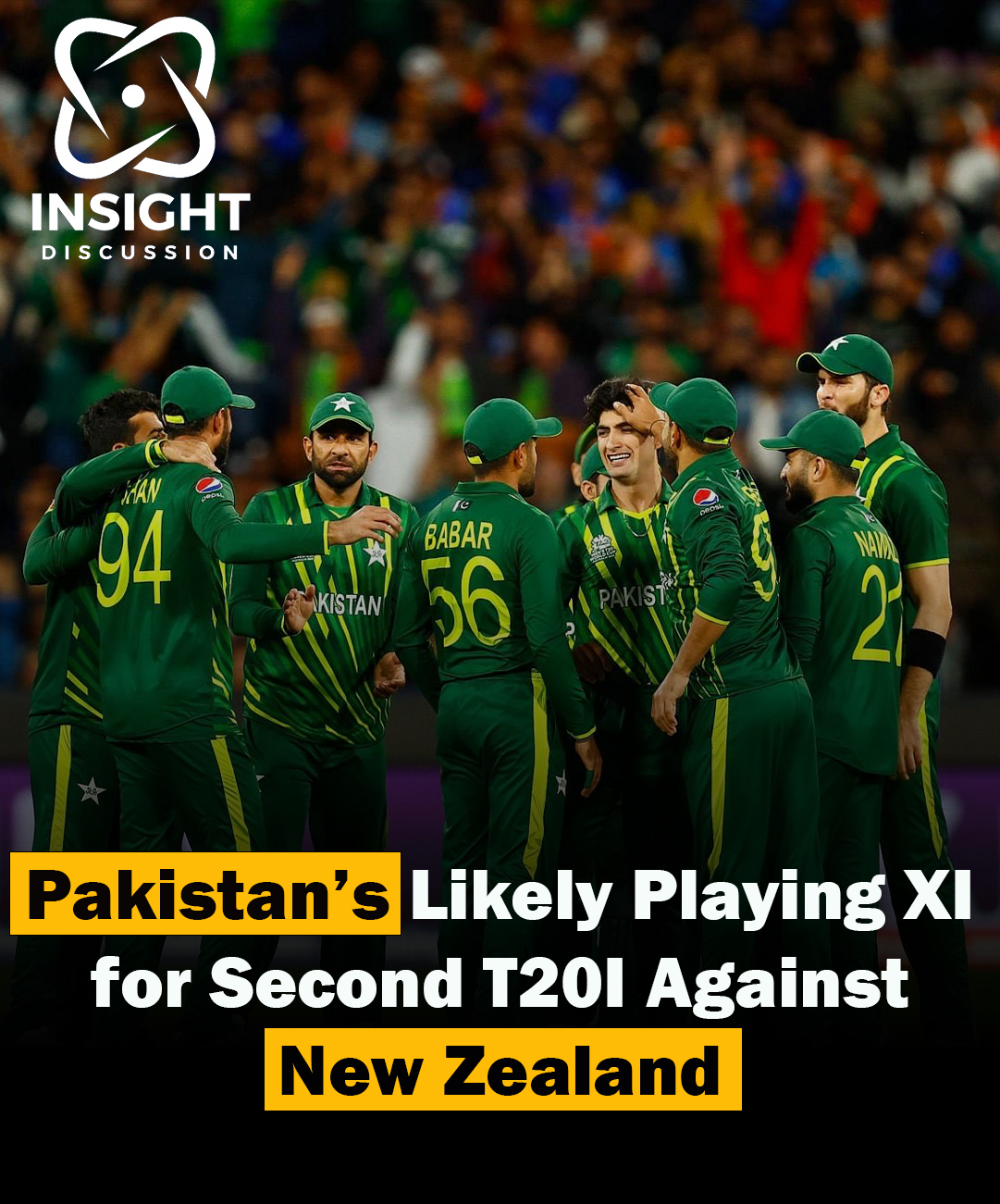 Pakistan’s Probable Playing XI for Second T20I Against New Zealand