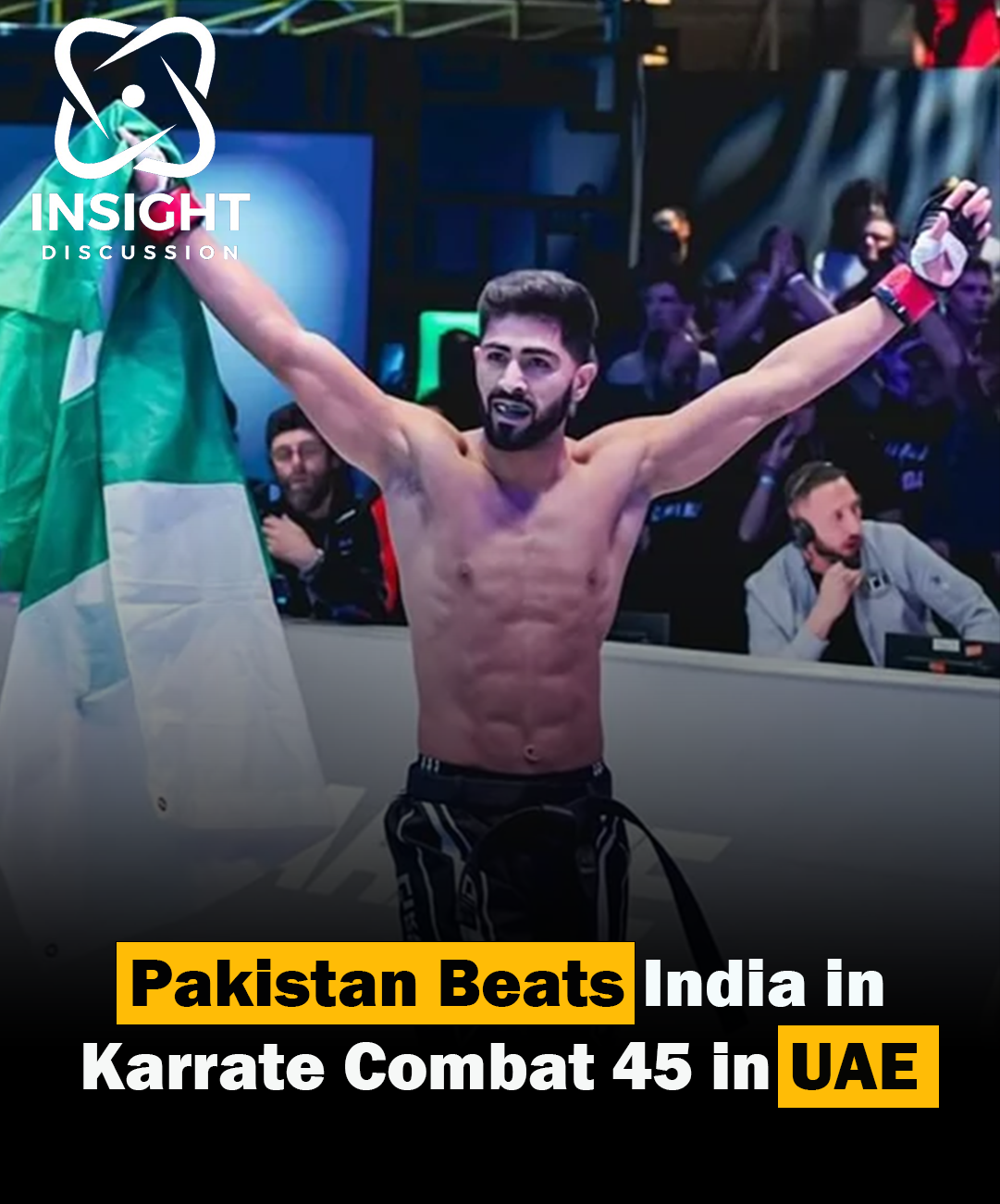 Pakistan Claims Victory Over India in Karate Combat 45 Event Shahzaib Rindh Secures Decisive Win