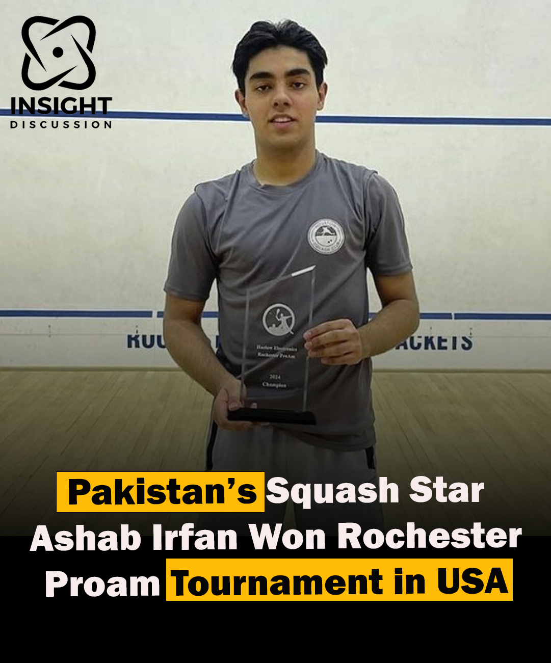 Muhammad Ashab Irfan Triumphs Victory at the US $9000 Rochester Proam Squash Tournament