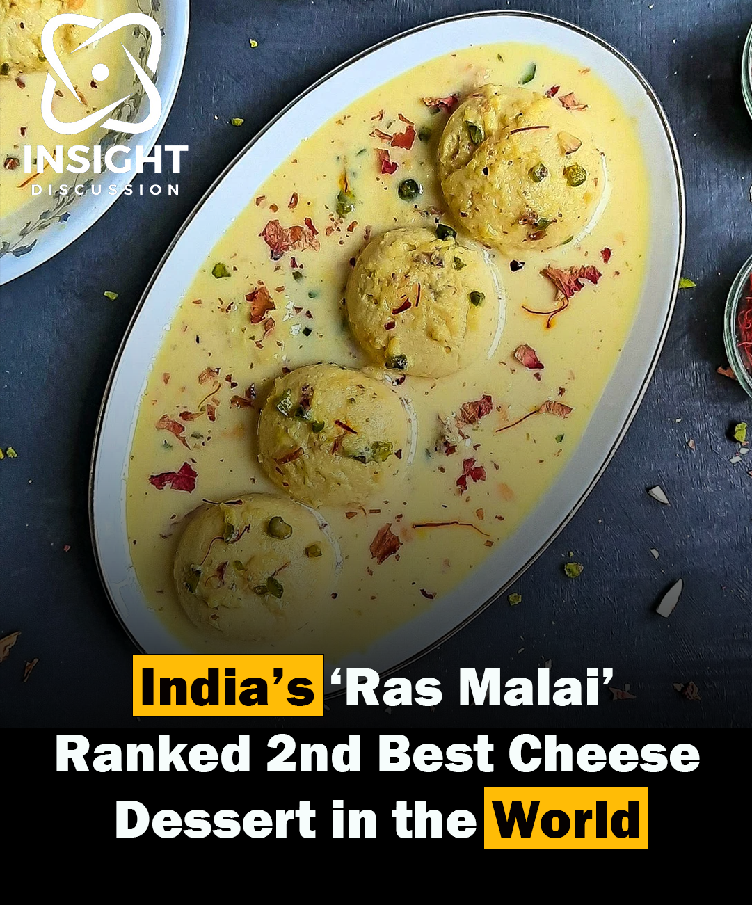 “Ras Malai: Second Best Cheese Dessert Worldwide, Says Taste Atlas”