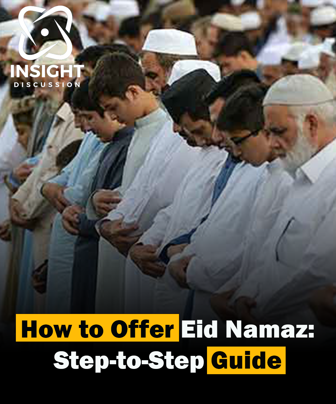 Eid Namaz: Step-by-Step Guide