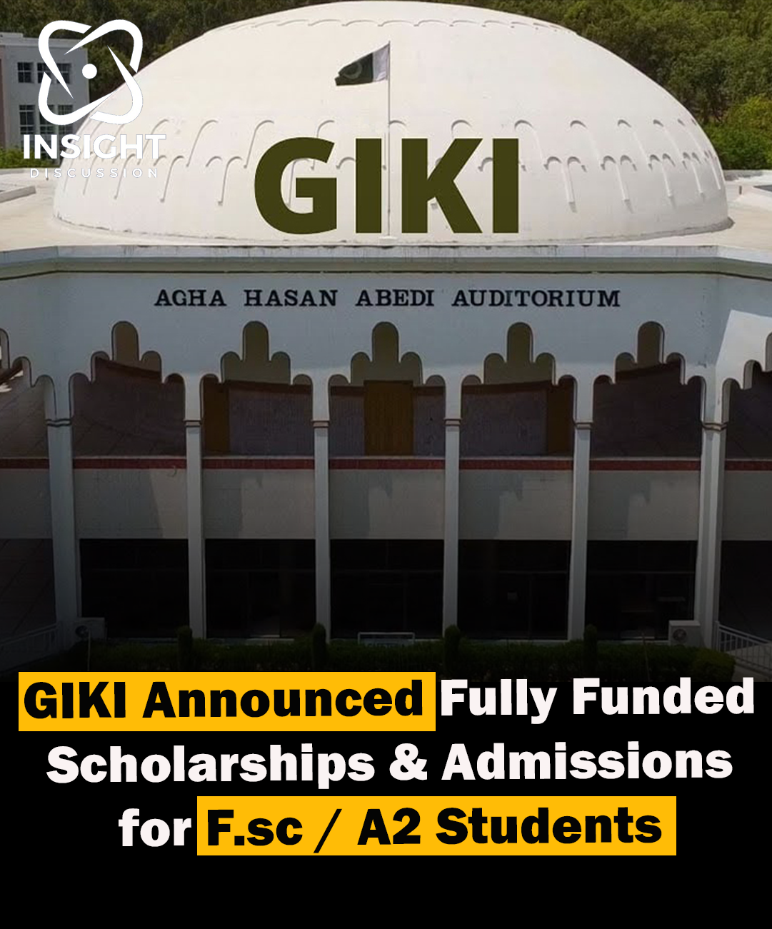 Scholarship Opportunities at GIKI Empowering Students for Success