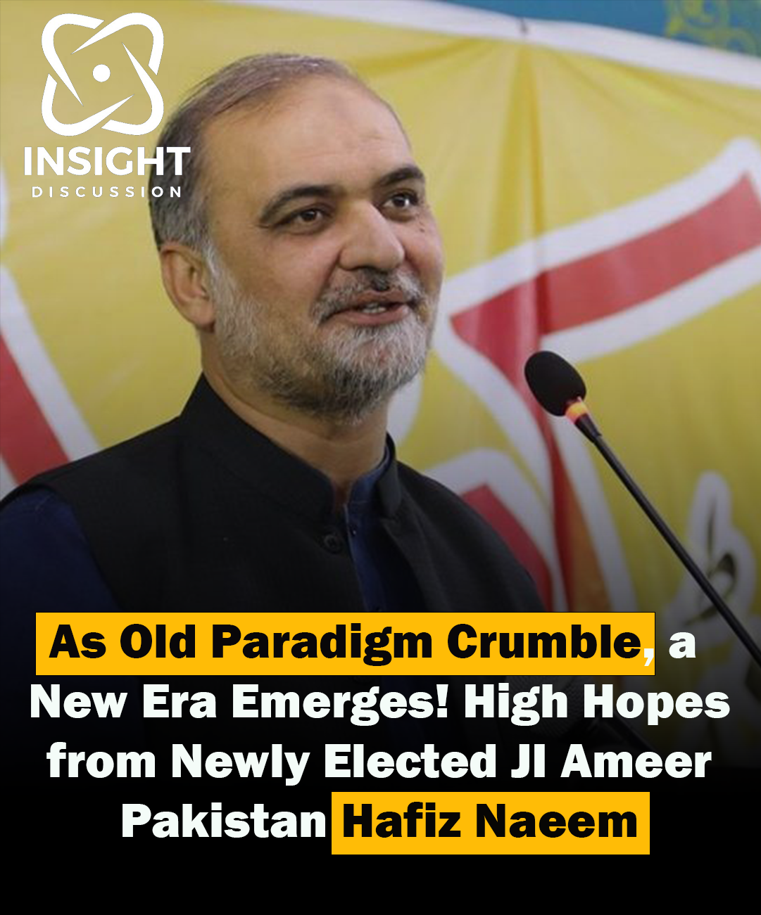 Embracing a New Dawn Hafiz Naeem's Leadership and the Future of Jamaat-e-Islami Pakistan