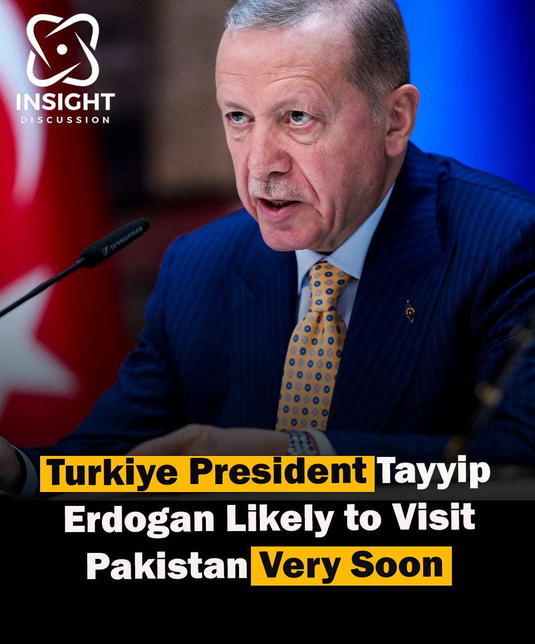 Turkish President Recep Tayyip Erdogan’s Visit to Pakistan Strengthening Business Ties and Economic Cooperation