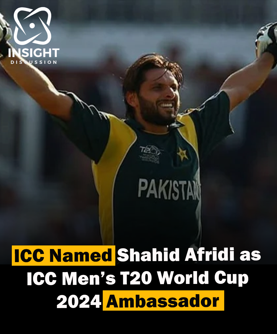 Shahid Afridi Joins Star-Studded Lineup as Ambassador for ICC Men’s T20 World Cup 2024