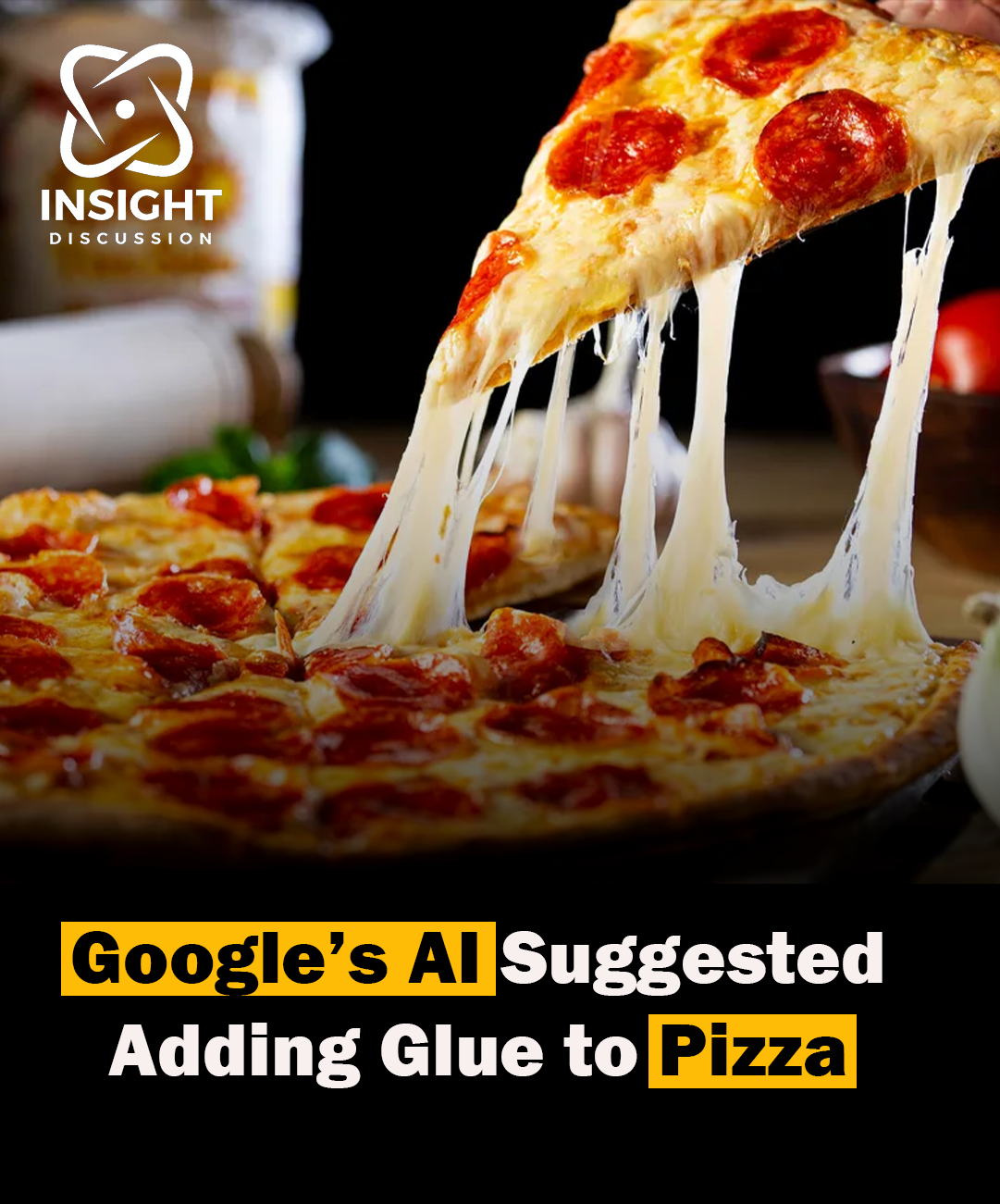 AI's Pizza Paradox Glue as a Topping Sparks Debate