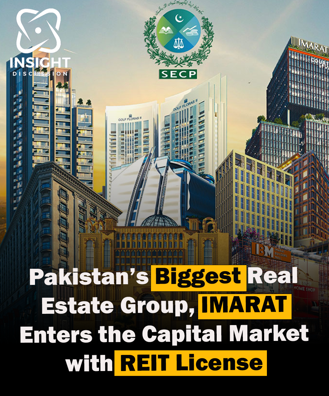 IMARAT Group Achieves Milestone SECP Grants REIT License, Paving the Way for Enhanced Investor Value