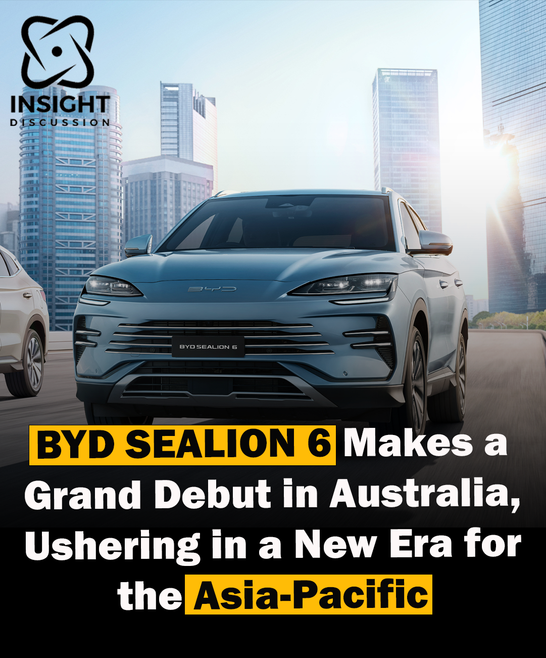 BYD SEALION 6 Launch A Milestone in Green Automotive Innovation in Australia