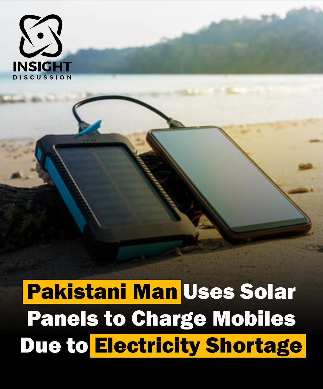 Empowering Innovation Solar Panels Provide Relief Amid Pakistan's Electricity Crisis