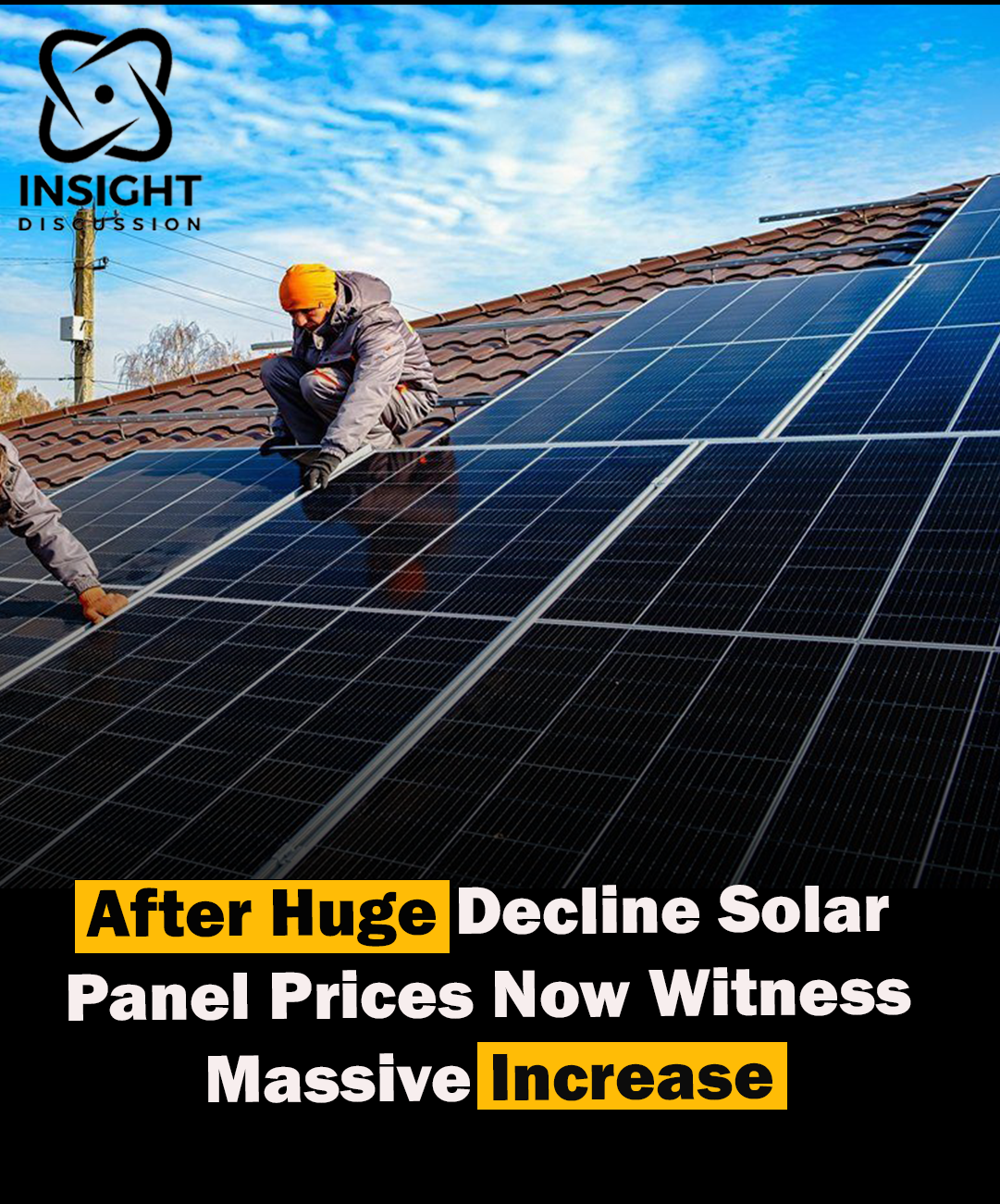 Sharp Rebound Solar Panel Prices Surge Following Steep Decline