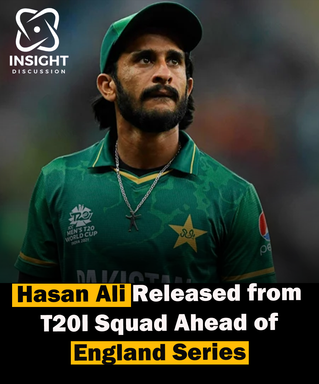 Pakistan's T20I Squad Dilemma Hasan Ali's County Cricket Commitments Impact World Cup Preparations