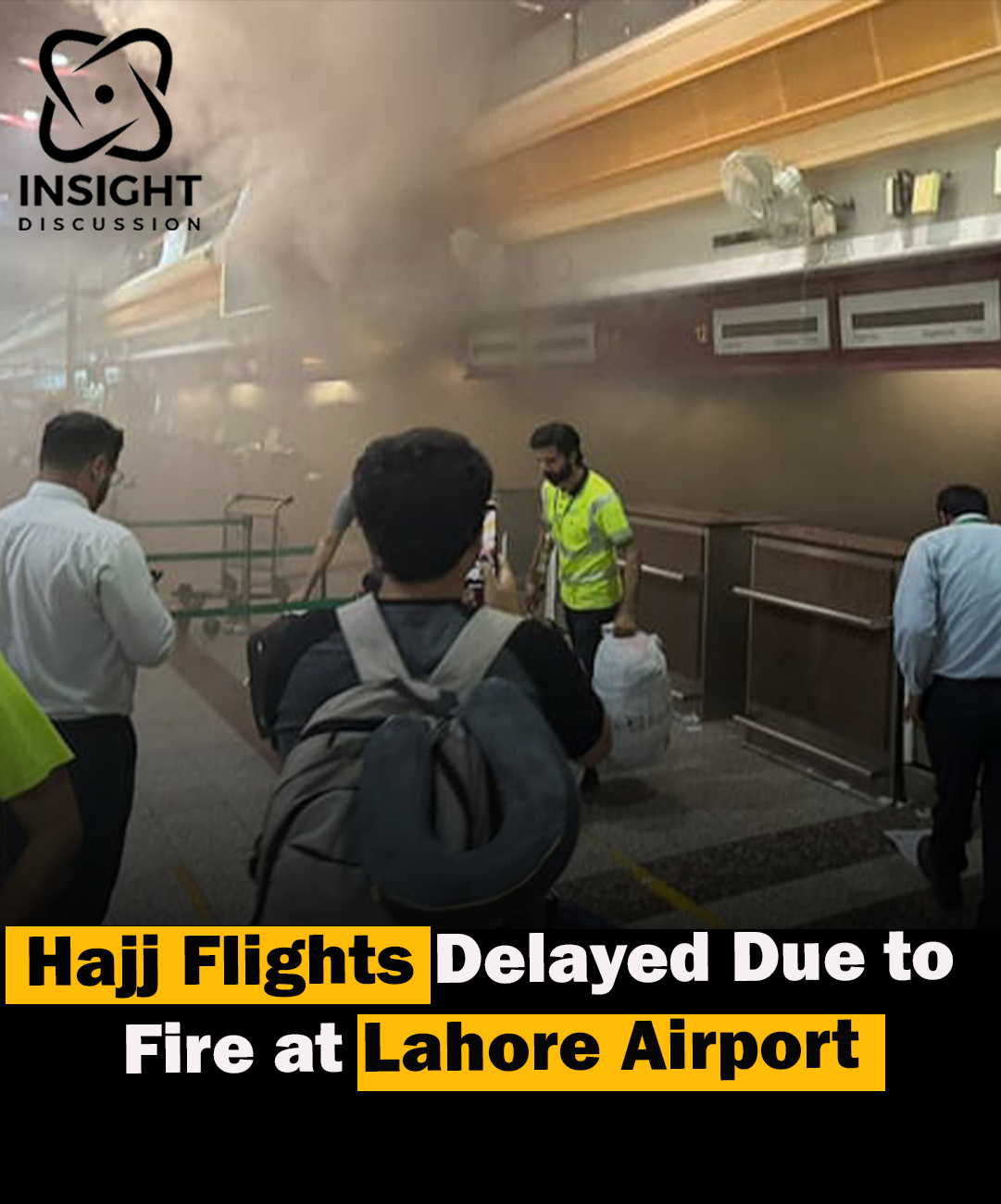 Fire Incident at Allama Iqbal International Airport Disrupts Hajj Flights; Investigation Underway