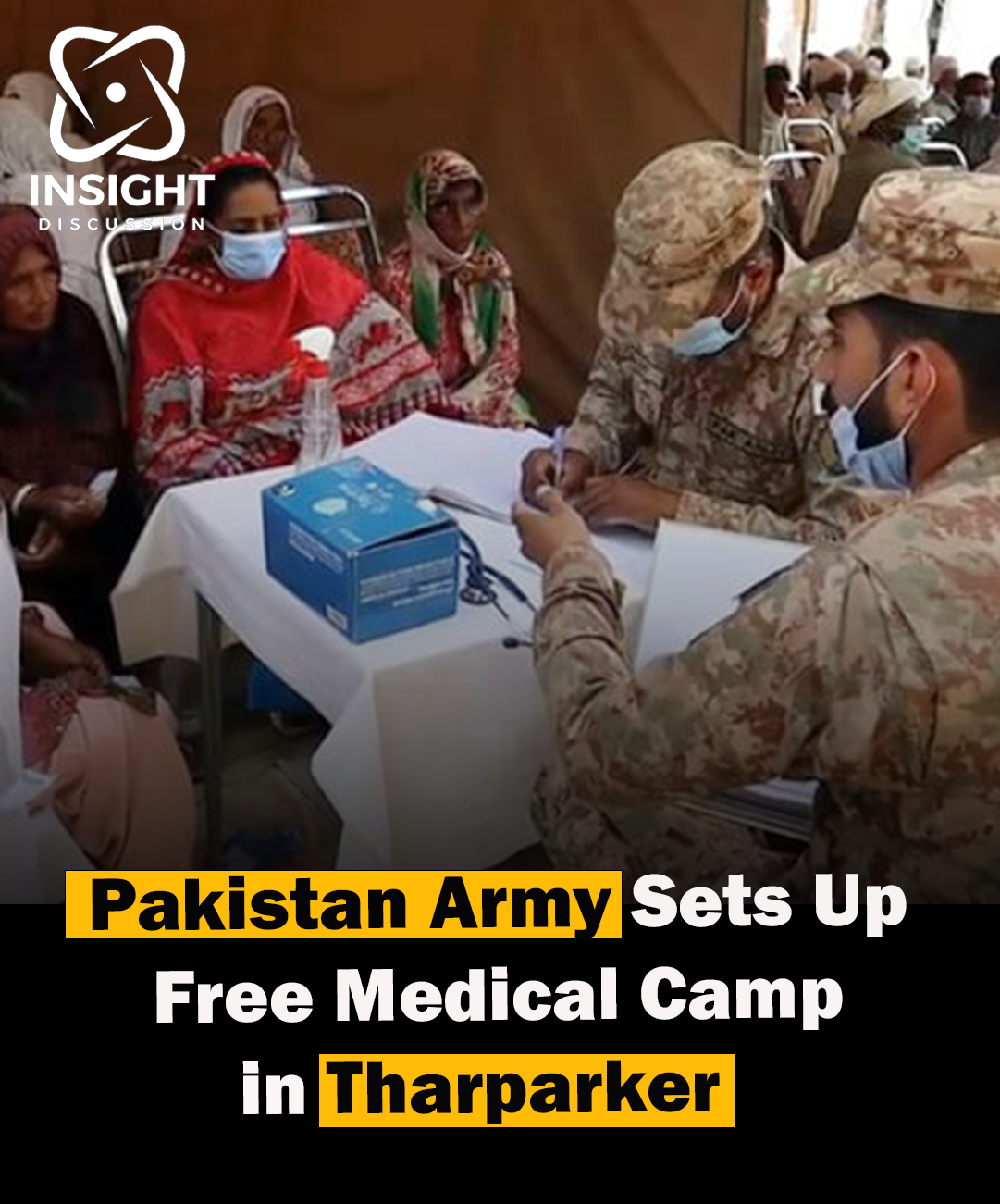 Pakistan Army's Humanitarian Mission Bringing Healthcare to Thar Parkar