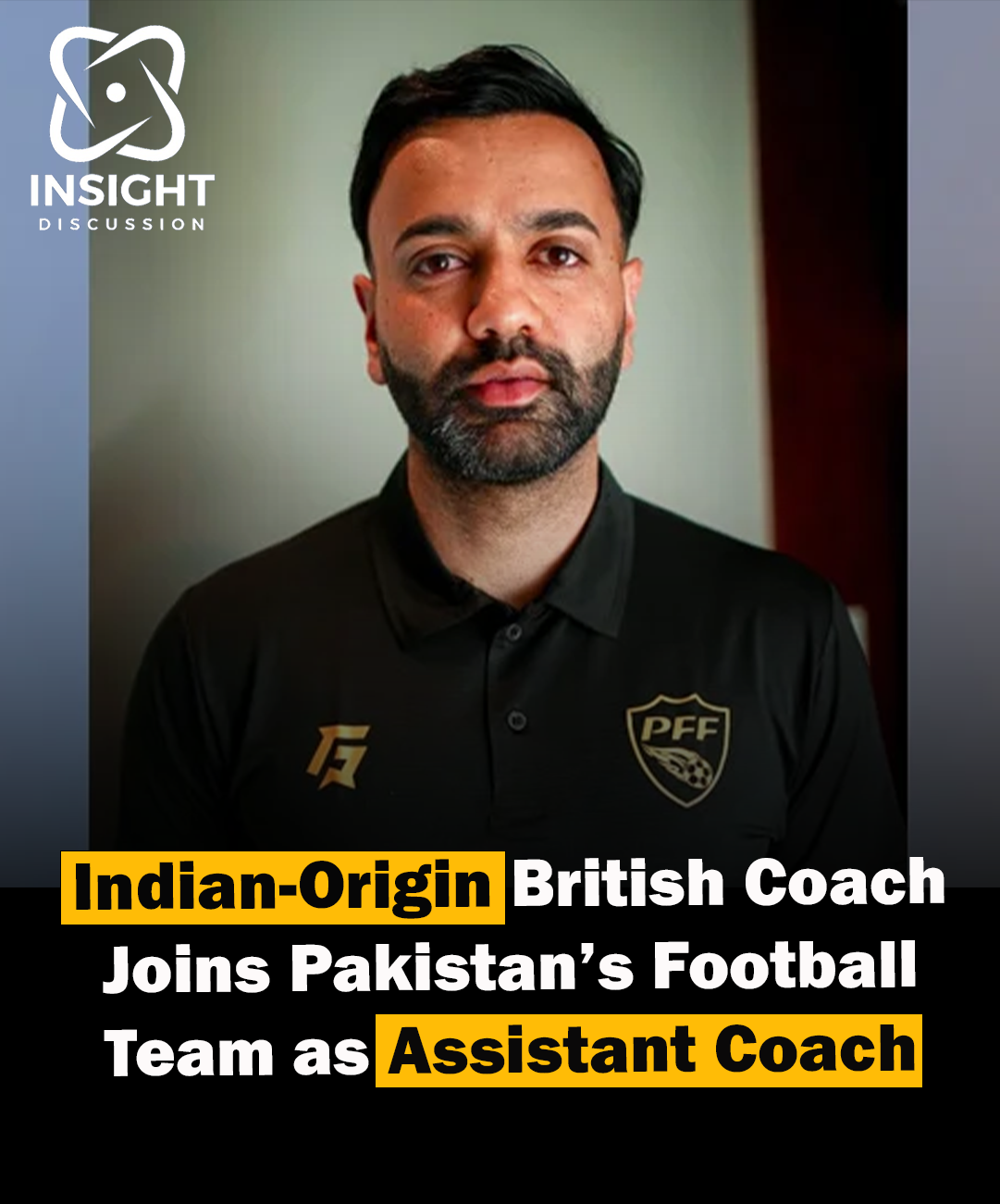 Crossing Borders Pakistan’s Bold Move in Football with Indian-Origin Coach Trishan Patel