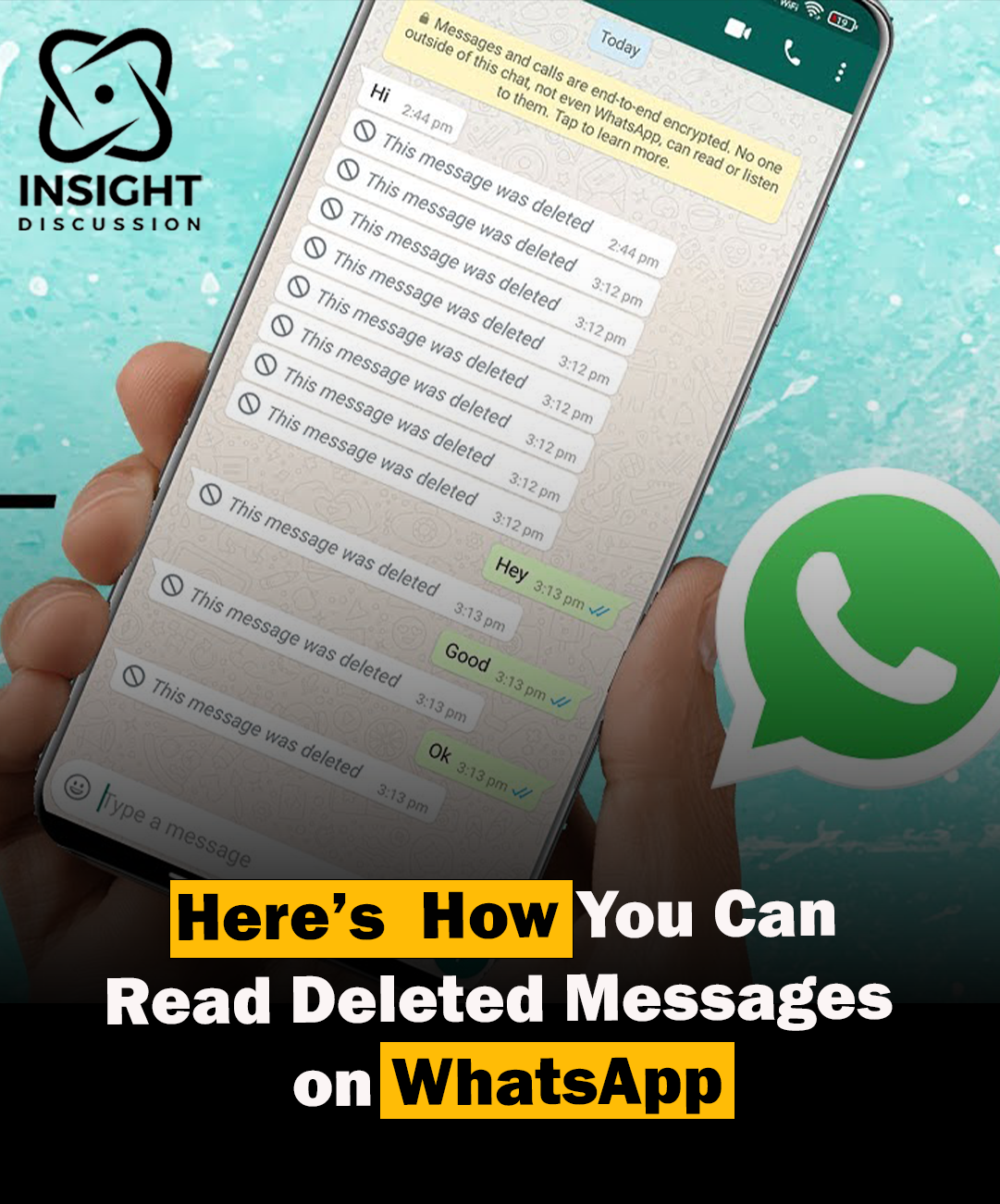 Unlocking the Mystery How to Read Deleted Messages on WhatsApp