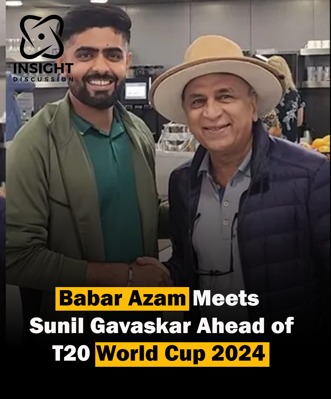 Sunil Gavaskar and Babar Azam’s Cordial Encounter Sets Stage for India-Pakistan T20 World Cup Showdown