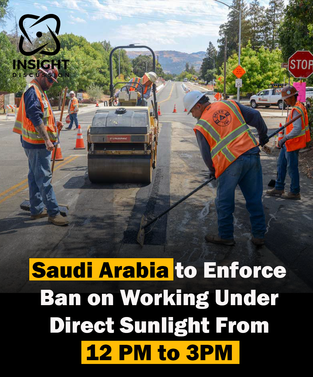 Saudi Arabia Enforces Midday Outdoor Work Ban to Protect Workers from Heat Risks Starting June 15, 2024