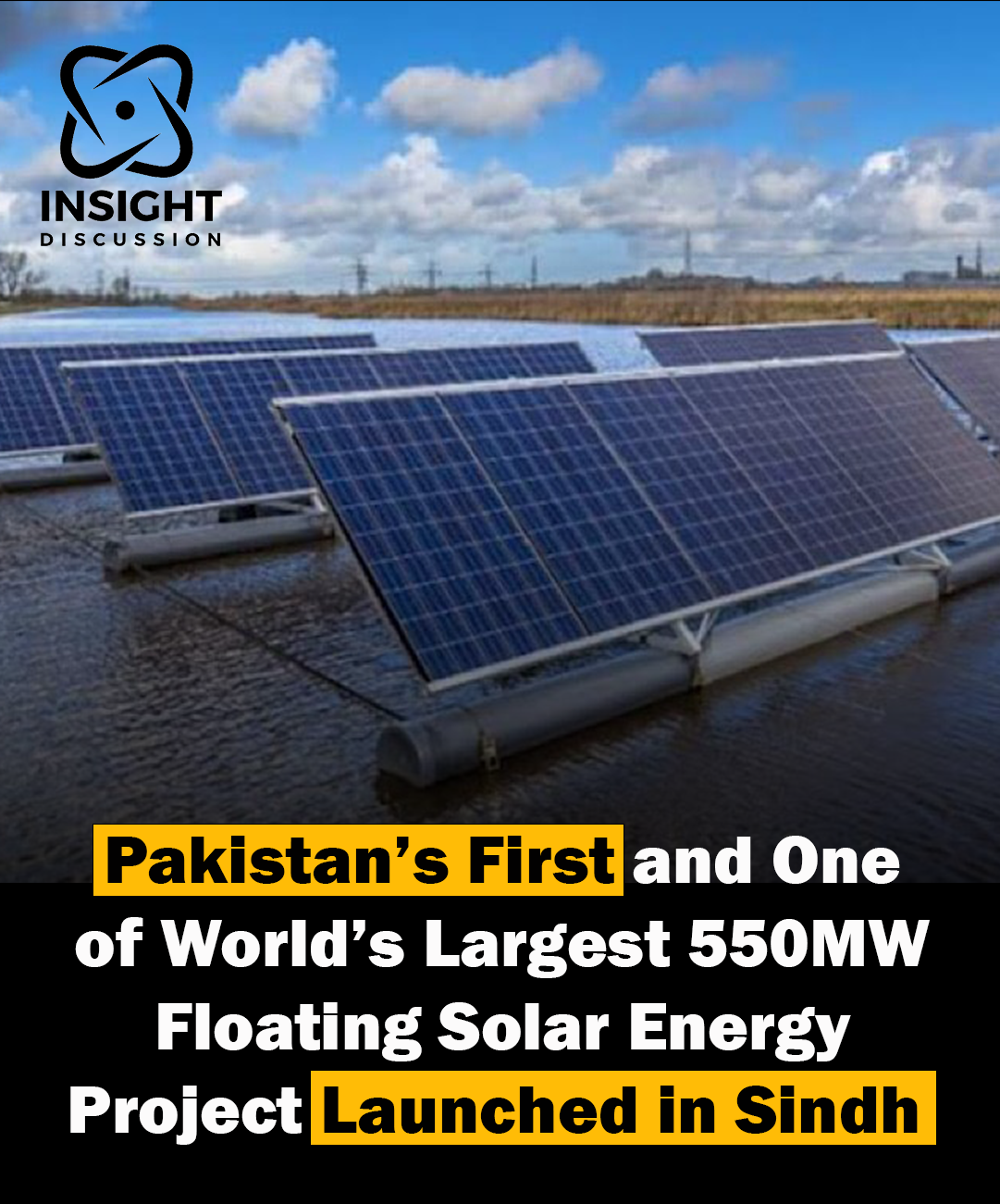 Pakistan Launches Landmark 550MW Floating Solar Project in Sindh