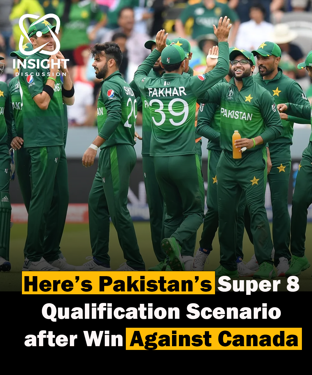 Pakistan's Path to Super 8 Qualification Scenarios Post Victory Against Canada