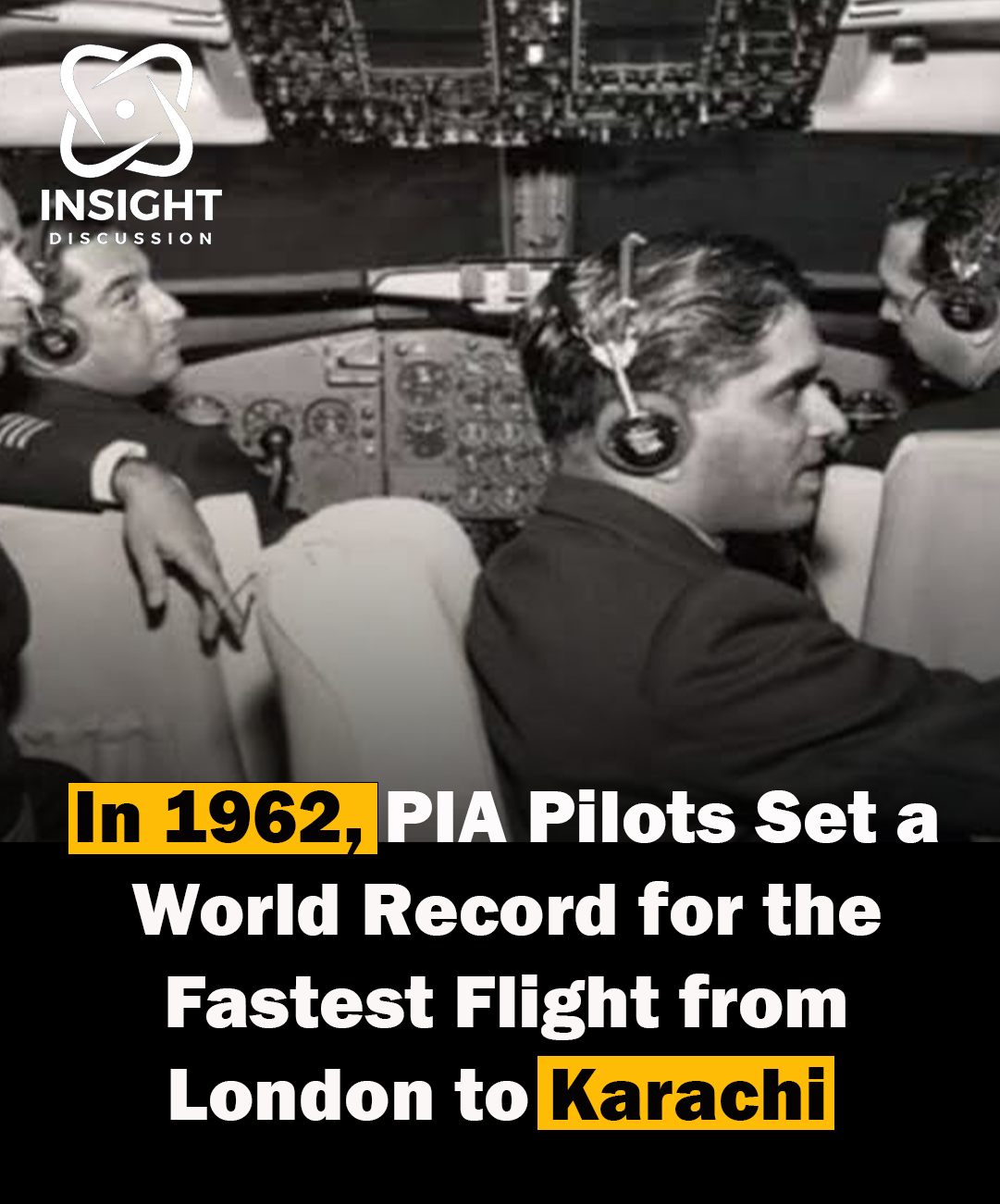 PIA’s Boeing 720-B Sets Record London to Karachi in Six Hours and 45 Minutes