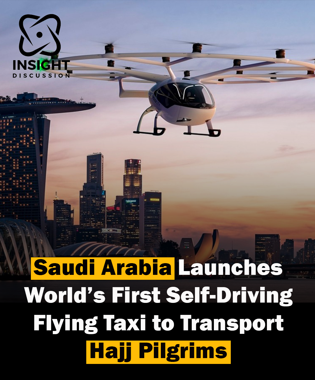 Saudi Arabia Launches World's First Licensed Driverless Air Taxi for Haj Pilgrims