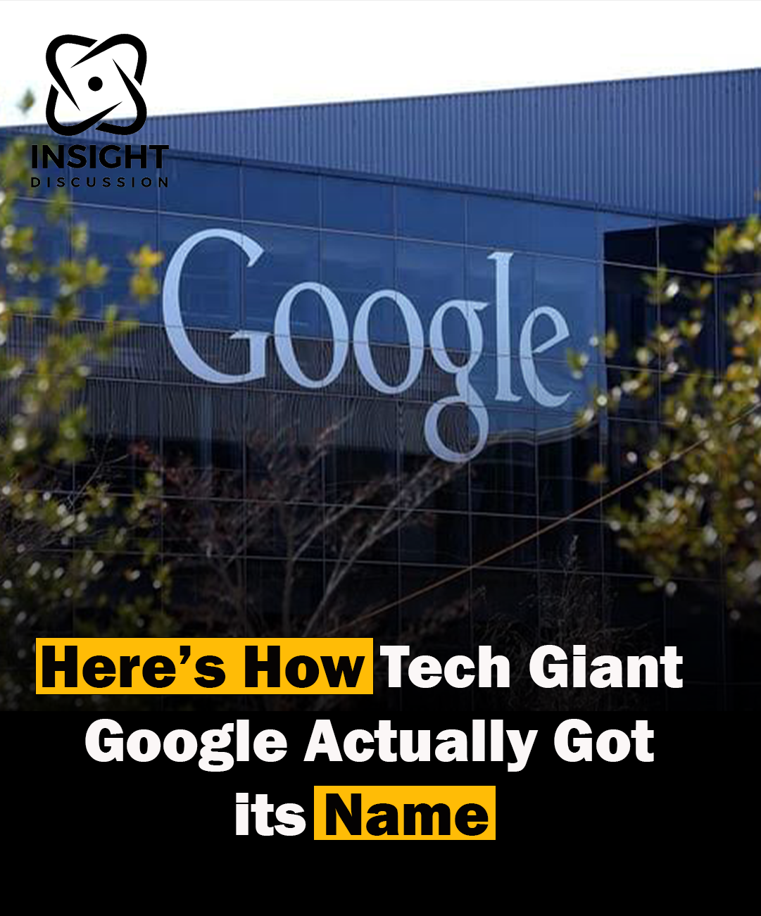 How Tech Giant Google Got Its Iconic Name