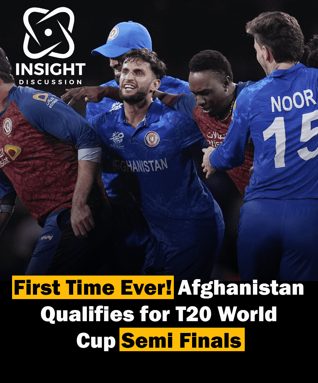 Afghanistan Makes Historic Entry into T20 World Cup Semi Finals