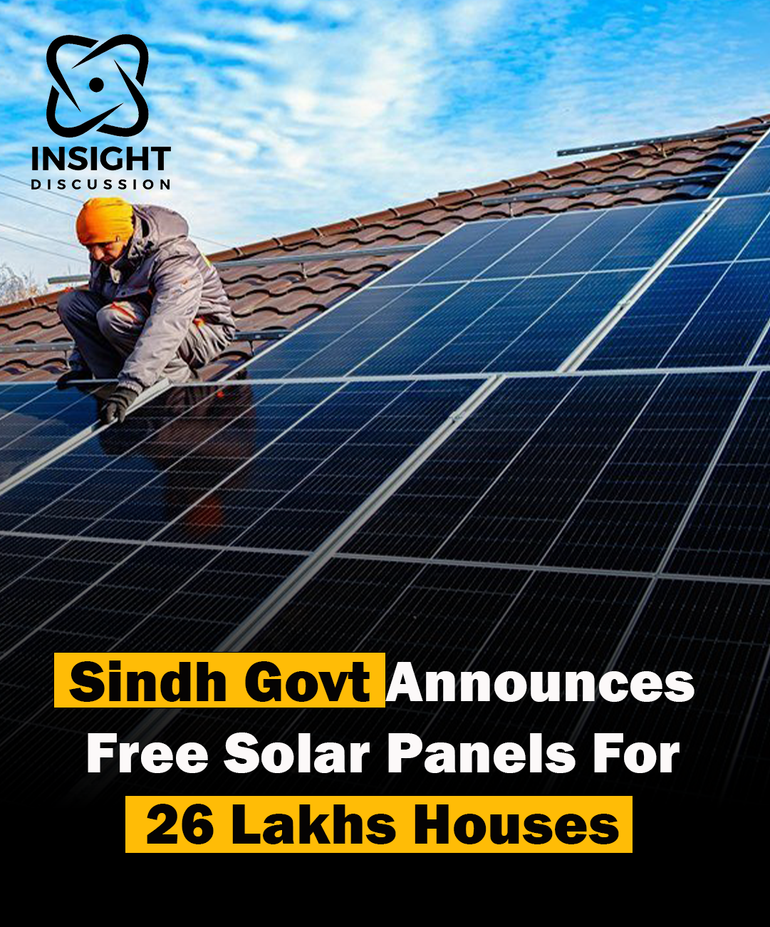 Sindh Government Announces Free Solar Panels for 2.6 Million Homes