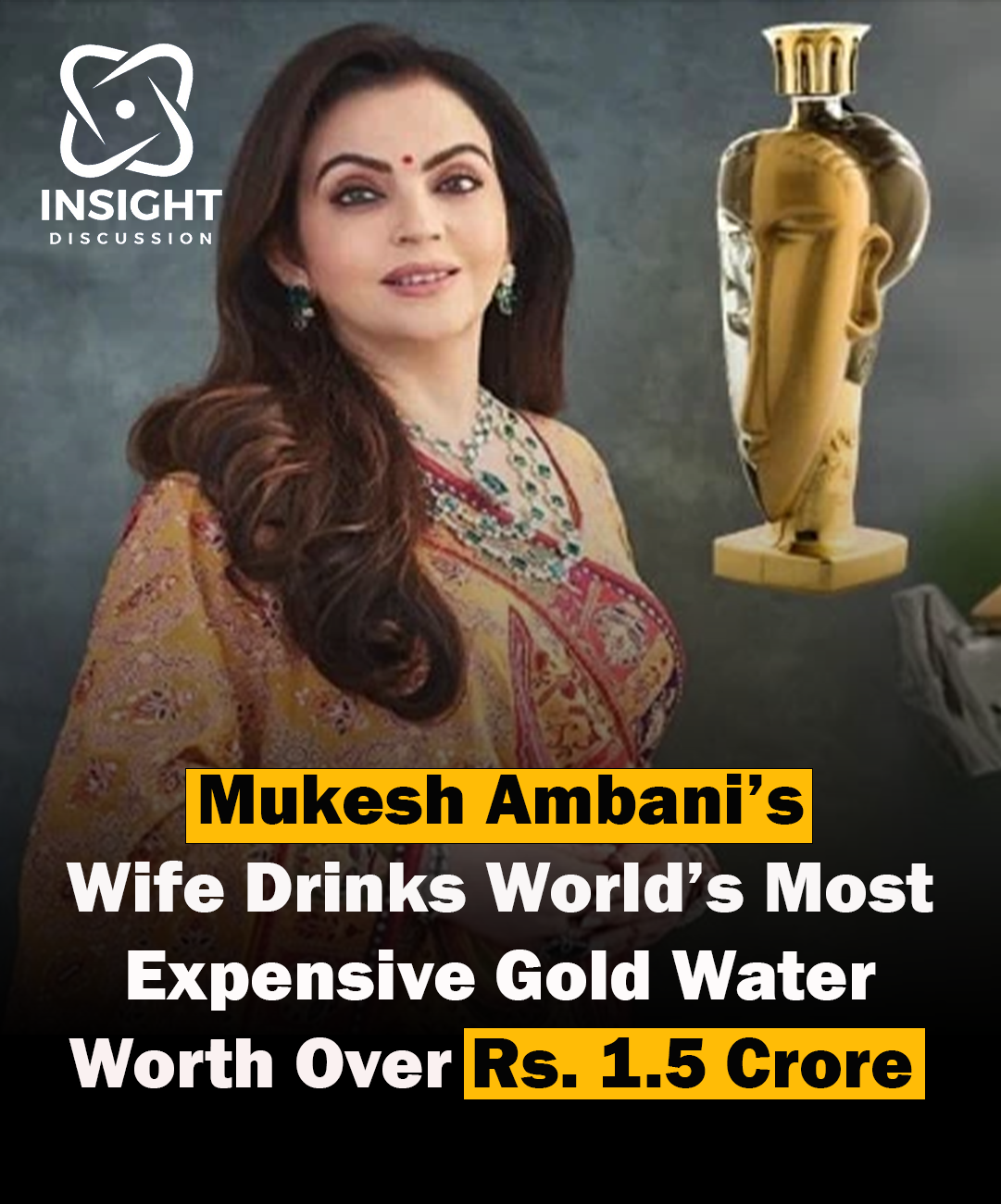 Nita Ambani’s Luxurious Indulgence Acqua di Cristallo Tributo a Modigliani, the World’s Priciest Water