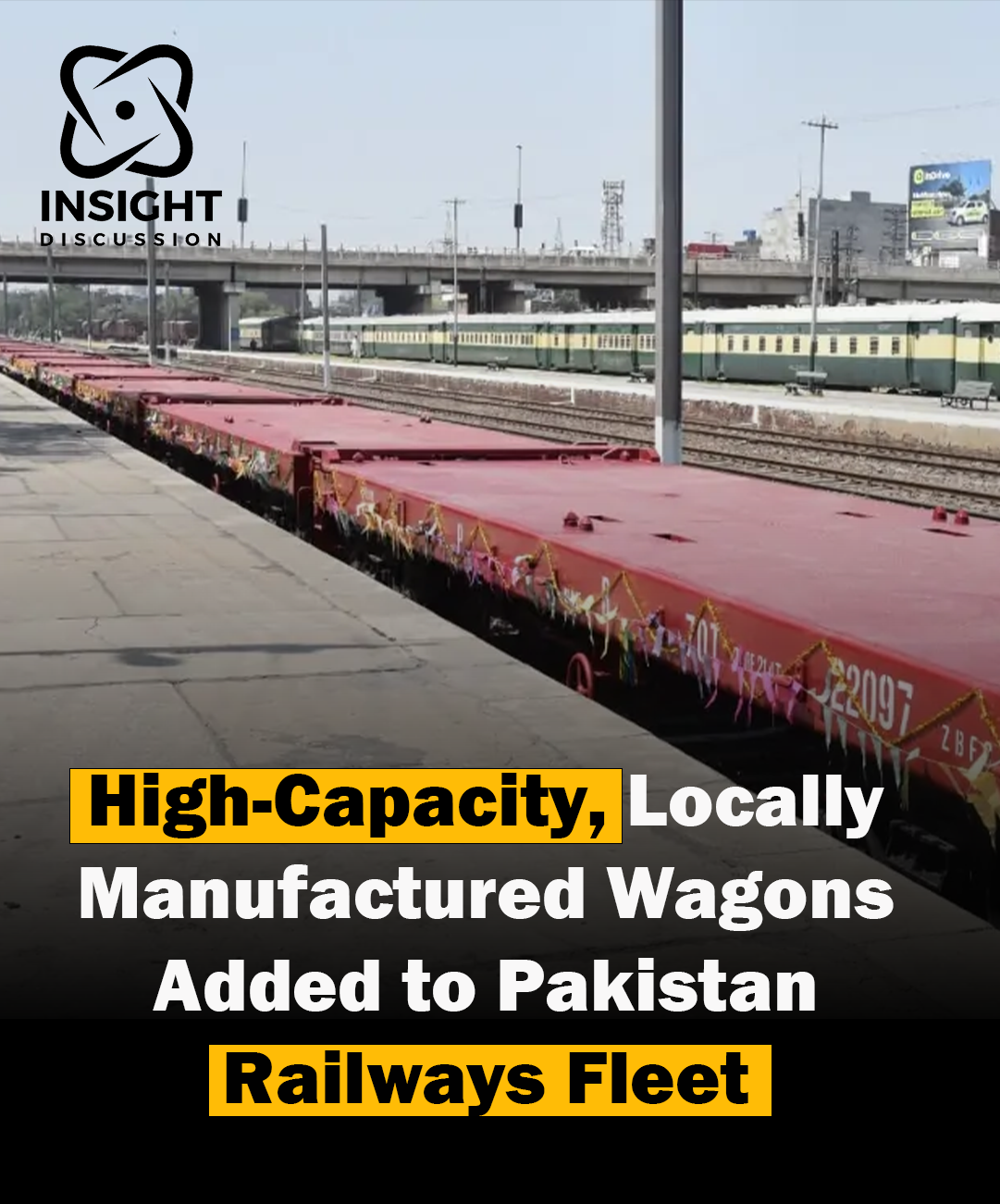 Pakistan Railways Boosts Efficiency with Locally Manufactured High-Capacity Wagons