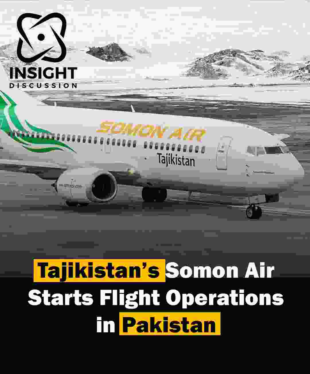 Somon Air Launches Direct Flights Between Dushanbe and Islamabad, Boosting Tourism and Connectivity