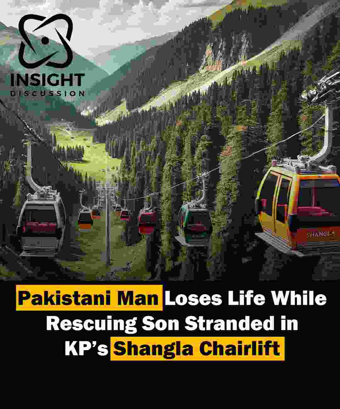 Tragic Chairlift Rescue Ends in Loss Father Dies While Saving Son in Bisham, Pakistan