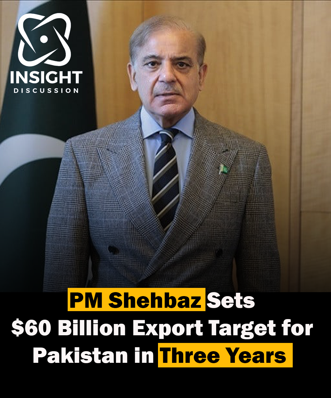 Prime Minister Shehbaz Sharif Aims for $60 Billion in Exports for Pakistan Within Three Years