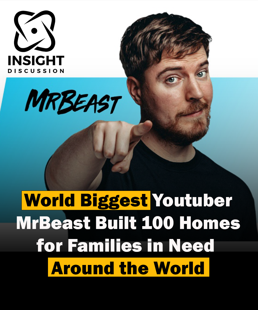 MrBeast Transforms Lives Giving Away 100 Homes Across Latin America and the Caribbean