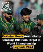 Pakistan's Thrilling Victory Over Australia in World Championship of Legends 2024