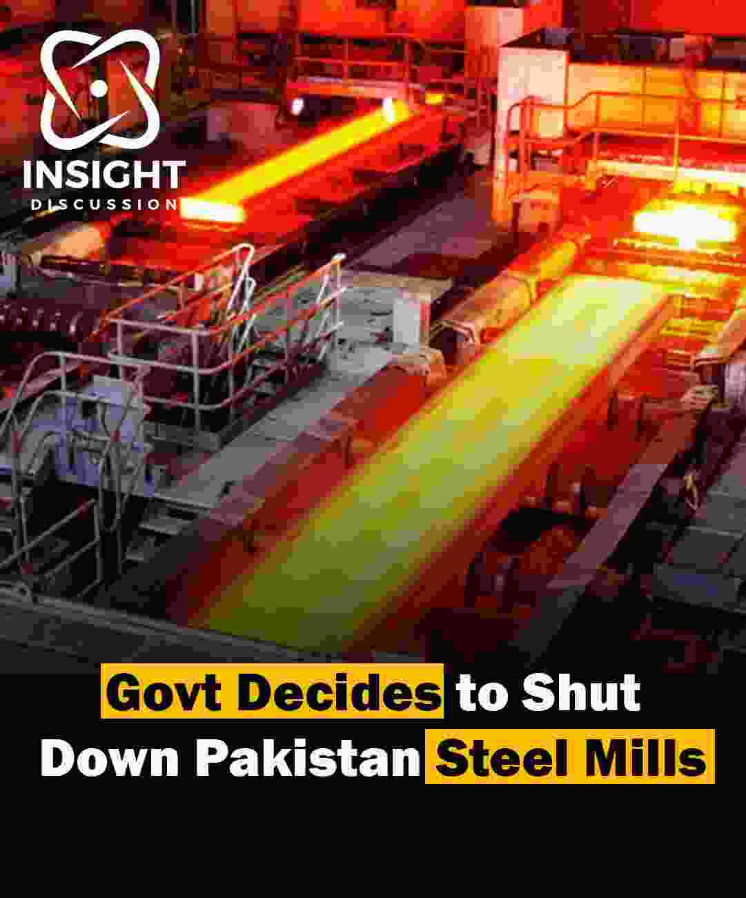 Closure of Pakistan Steel Mills and Prospects for Sindh’s New Steel Mill Initiative