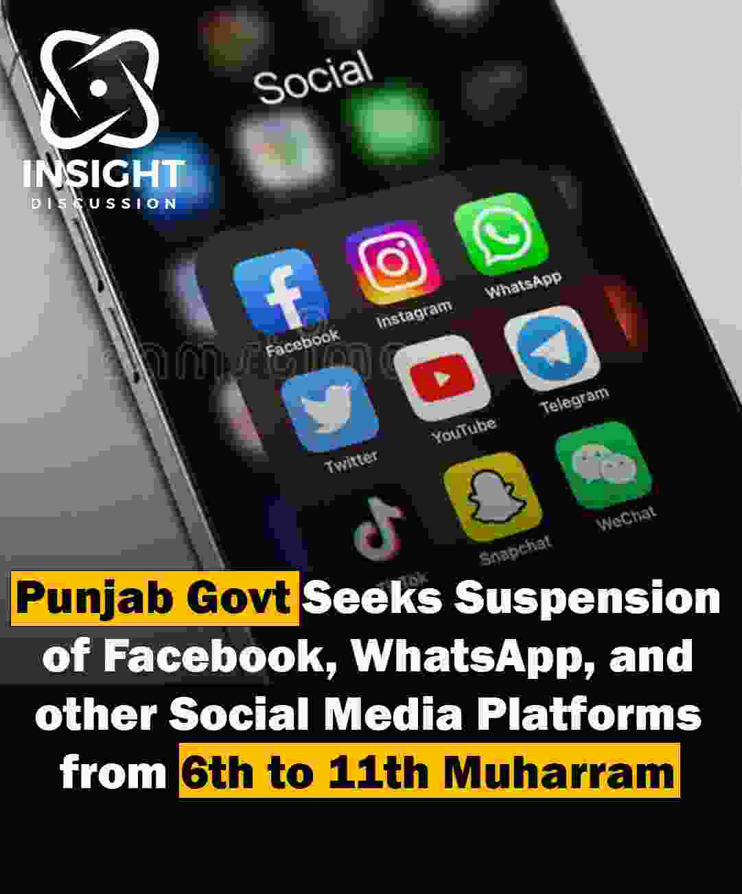 Punjab Government Requests Suspension of Major Social Media Platforms During Muharram to Ensure Security