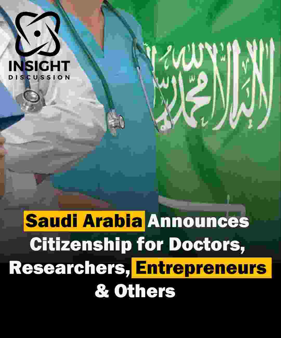 Saudi Arabia Grants Citizenship to Select Professionals to Boost Vision 2030 Goals