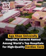 Aga Khan University Hospital Karachi Receives 2024 Chest Pain – MI Registry Platinum Performance Achievement Award