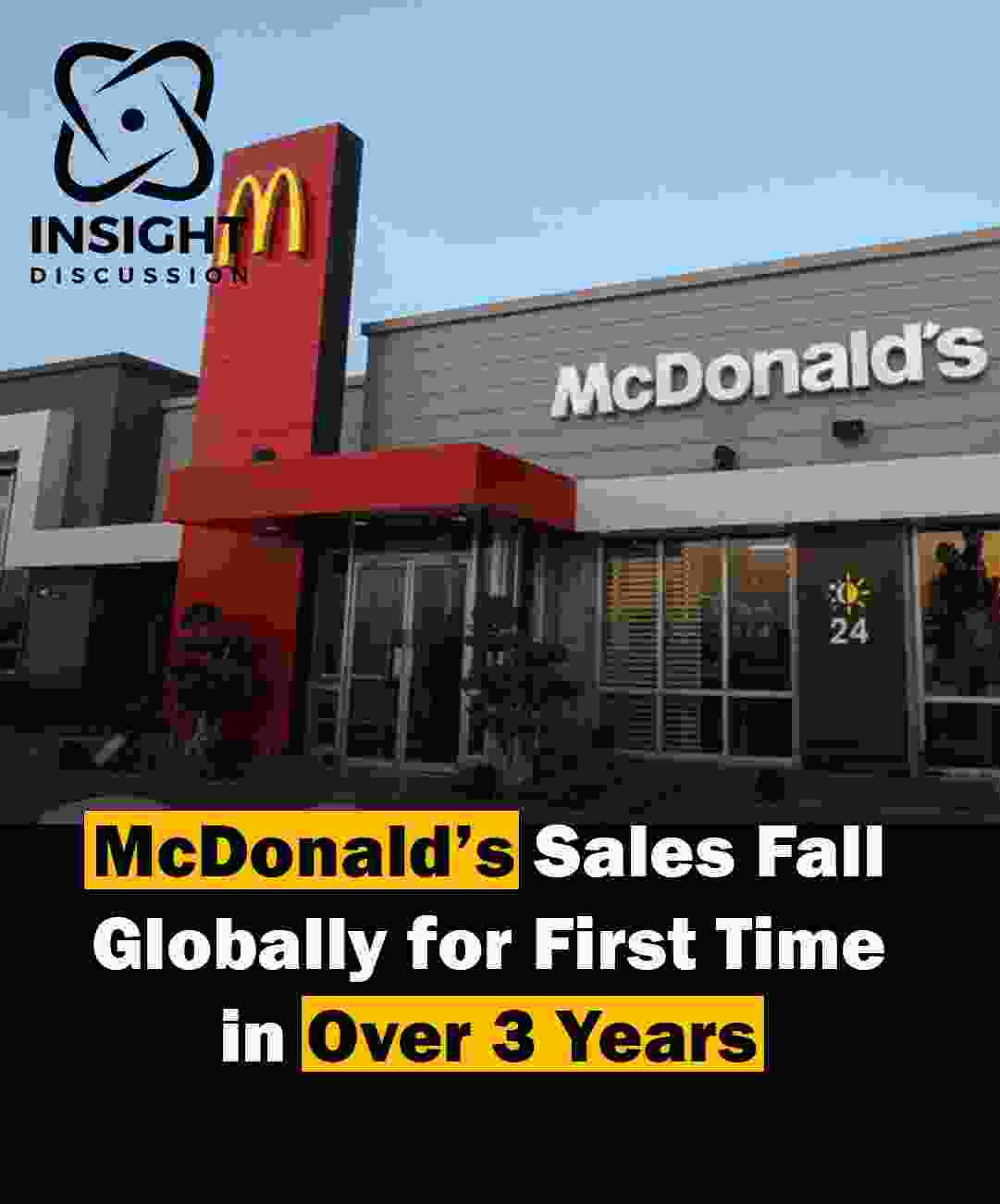 McDonald's Reports First Global Sales Drop in 13 Quarters Amid Inflation and Consumer Shifts