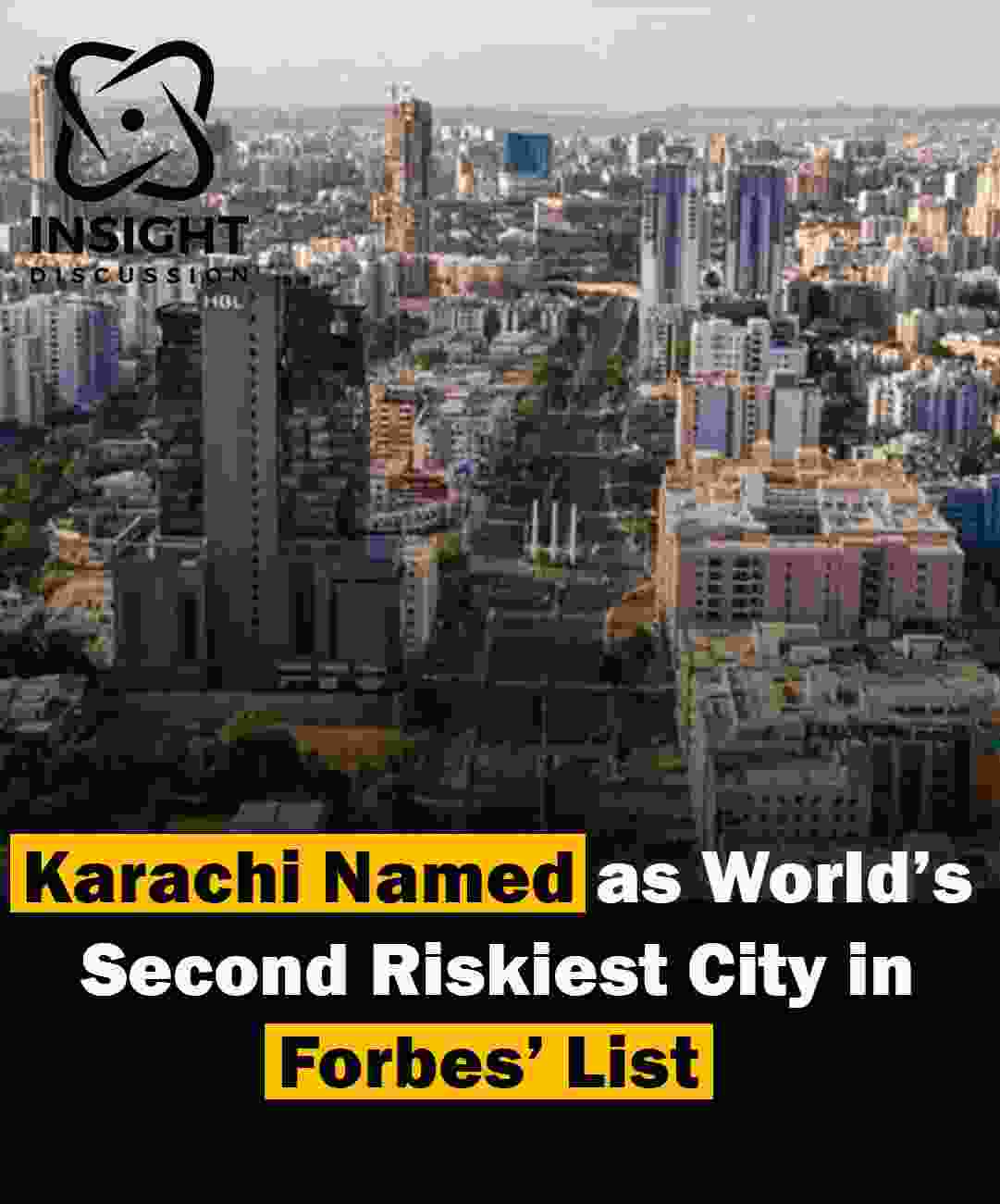 Karachi Named World's Second Riskiest City by Forbes Advisor Amid Safety Concerns