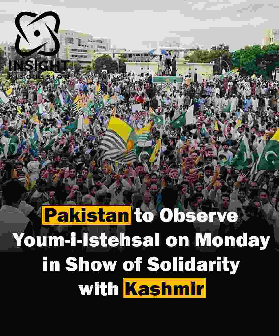 Pakistan to Observe August 5 as Youm-i-Istehsal: Marking Five Years Since India’s Revocation of Kashmir’s Special Autonomy