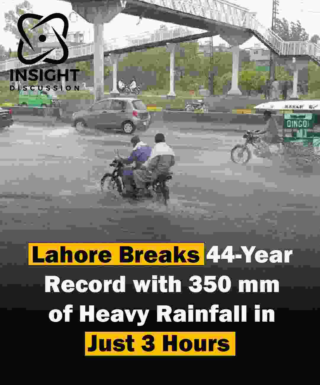 Lahore Shatters 44-Year Rainfall Record with 350mm Downpour, Causing Severe Flooding and Power Outages