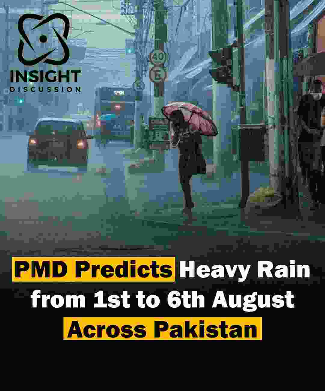 PMD Issues Alert for Heavy Monsoon Rains Flash Flood Warnings for Kashmir, Khyber-Pakhtunkhwa, Islamabad, Punjab, and Sindh